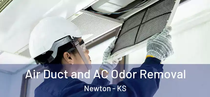 Air Duct and AC Odor Removal Newton - KS