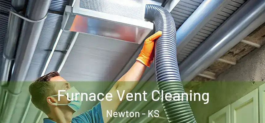  Furnace Vent Cleaning Newton - KS