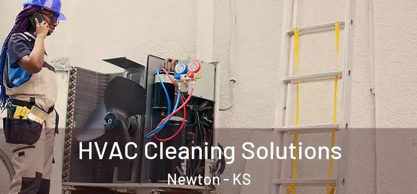  HVAC Cleaning Solutions Newton - KS