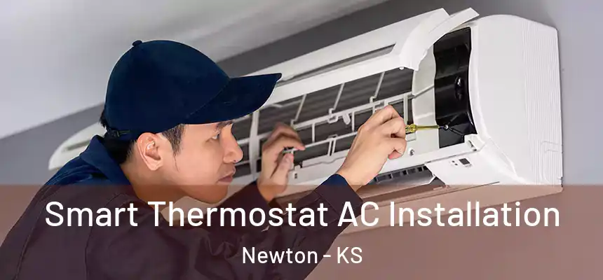 Smart Thermostat AC Installation Newton - KS